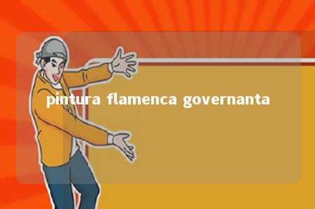 pintura flamenca governanta 