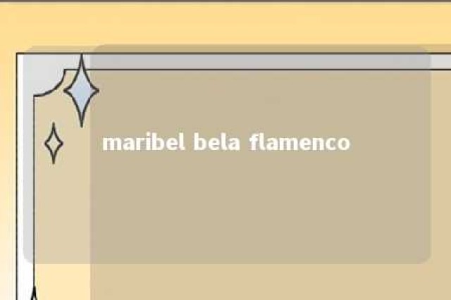 maribel bela flamenco 