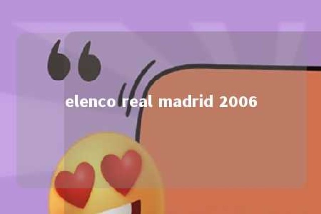 elenco real madrid 2006 