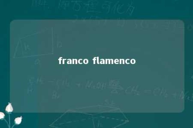 franco flamenco 