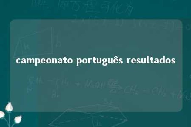 campeonato português resultados 