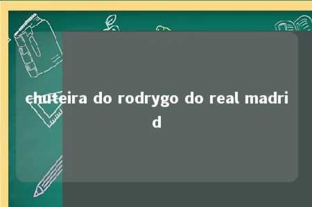 chuteira do rodrygo do real madrid 