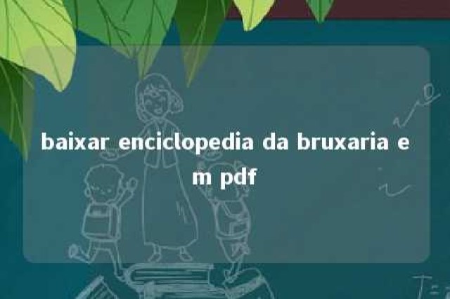 baixar enciclopedia da bruxaria em pdf 