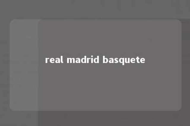 real madrid basquete 