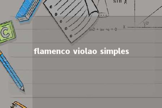 flamenco violao simples 