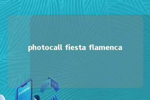 photocall fiesta flamenca 