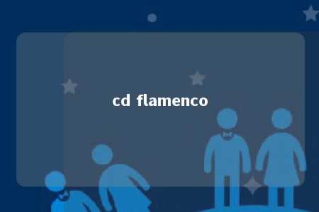 cd flamenco 