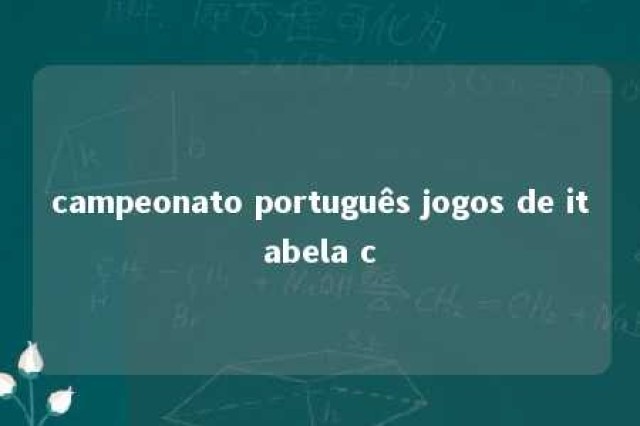 campeonato português jogos de itabela c 