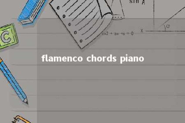 flamenco chords piano 