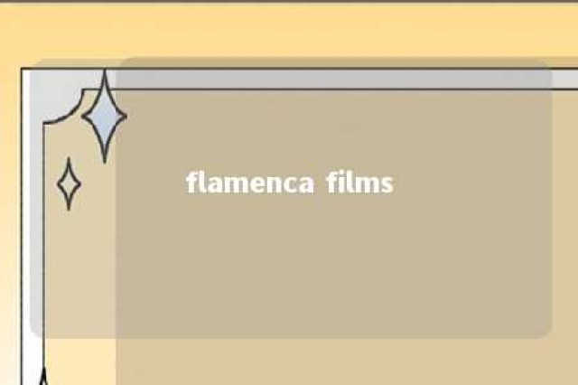 flamenca films 