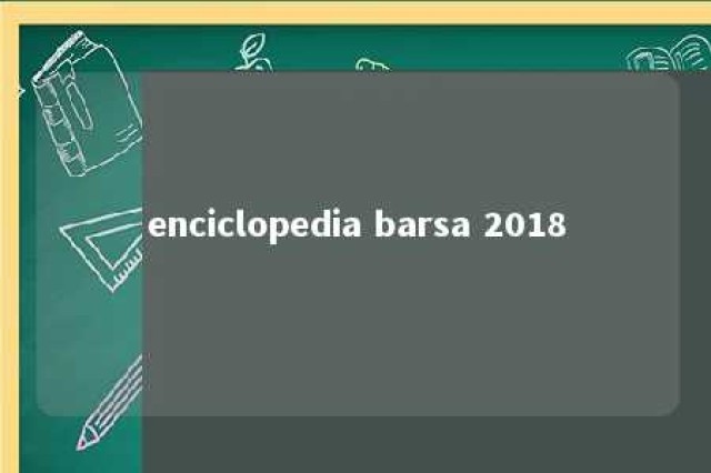 enciclopedia barsa 2018 