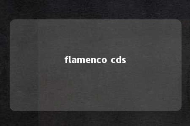 flamenco cds 