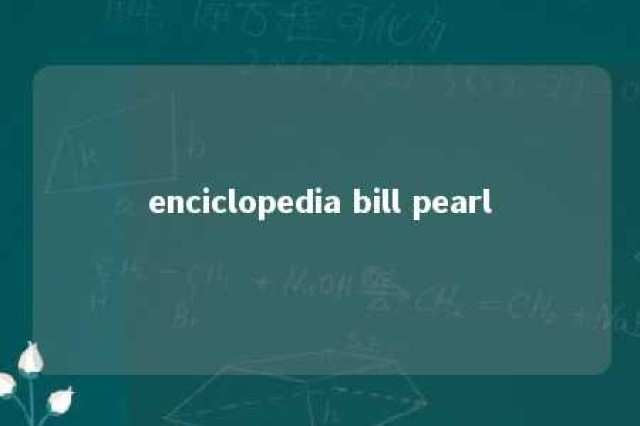 enciclopedia bill pearl 