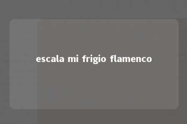 escala mi frigio flamenco 