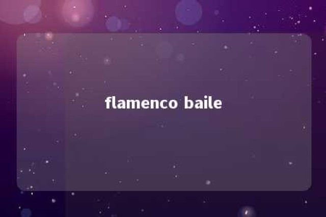 flamenco baile 