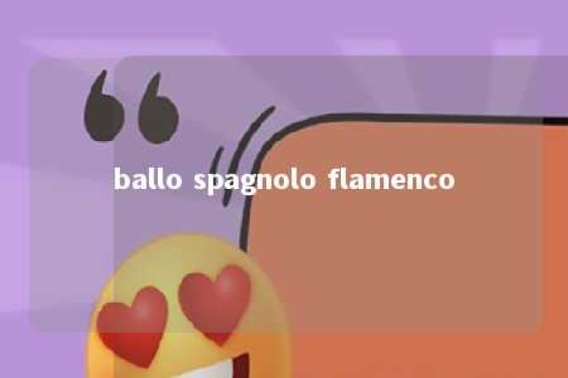 ballo spagnolo flamenco 