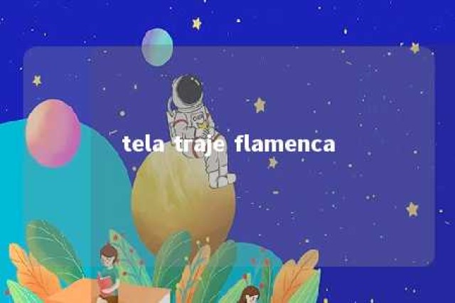 tela traje flamenca 