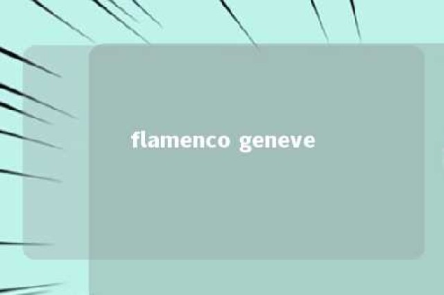 flamenco geneve 