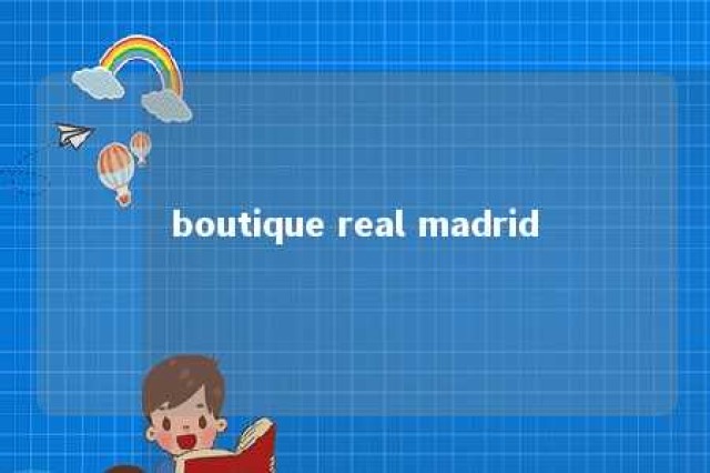 boutique real madrid 