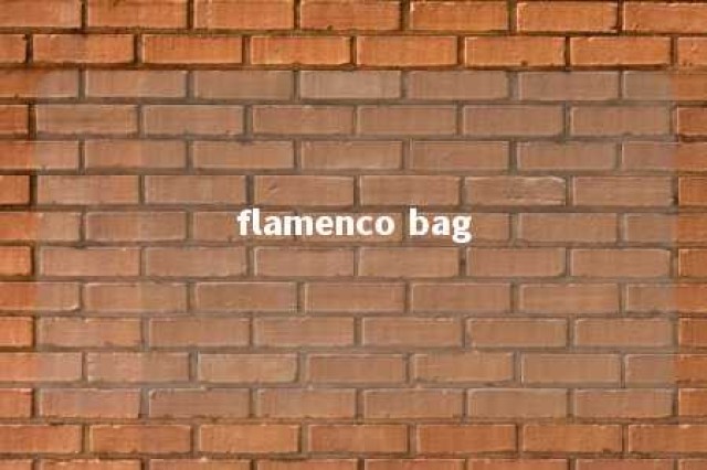 flamenco bag 