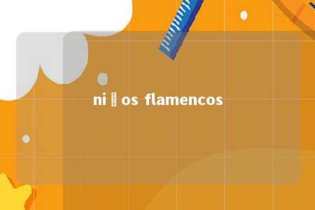 niños flamencos 