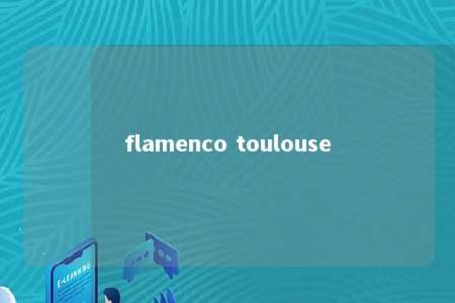 flamenco toulouse 