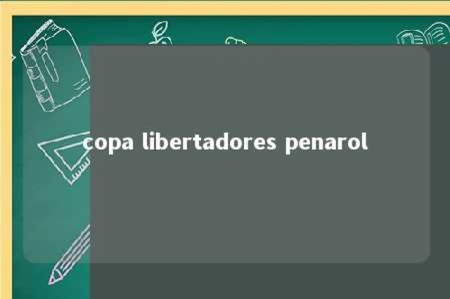 copa libertadores penarol 