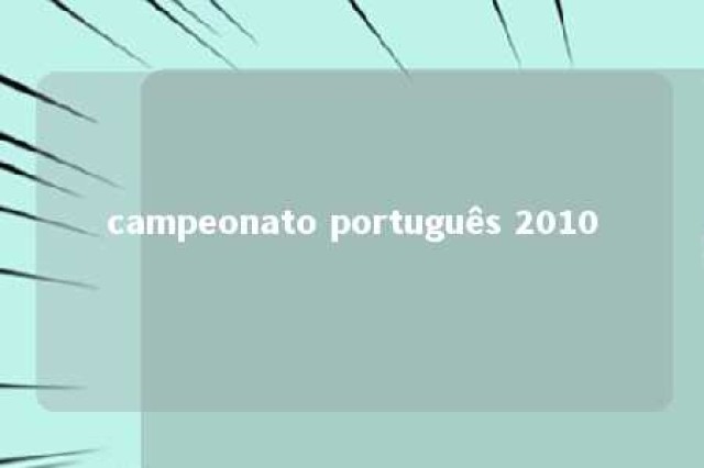 campeonato português 2010 