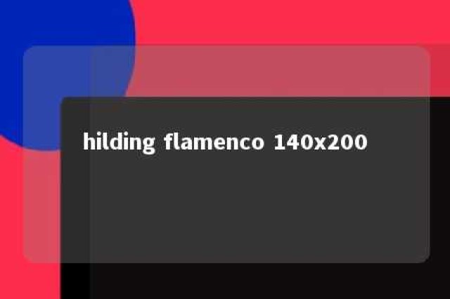 hilding flamenco 140x200 