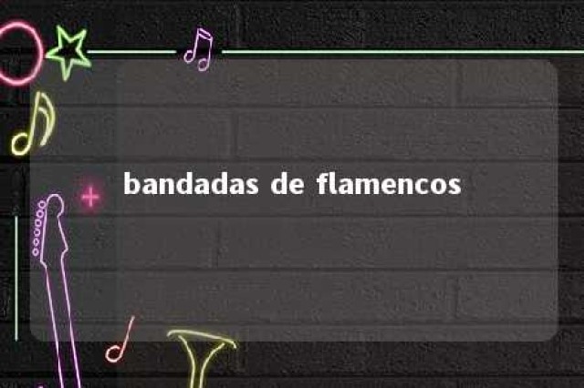 bandadas de flamencos 