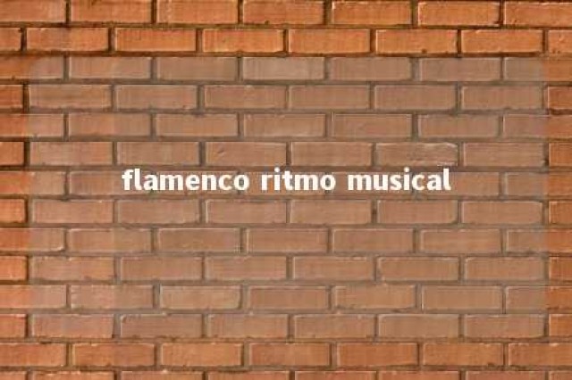 flamenco ritmo musical 