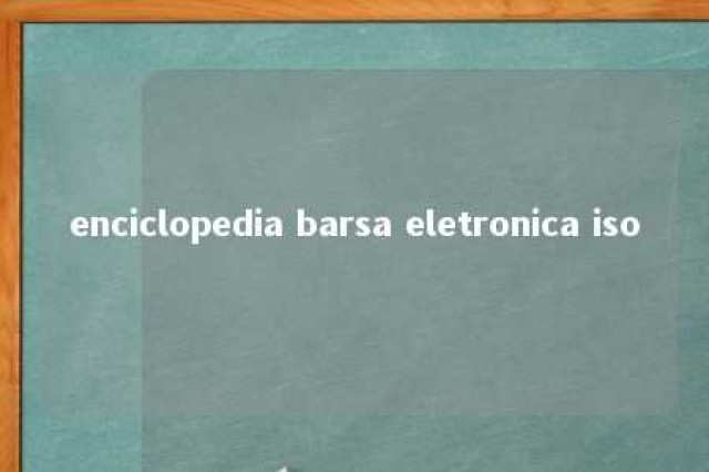 enciclopedia barsa eletronica iso 