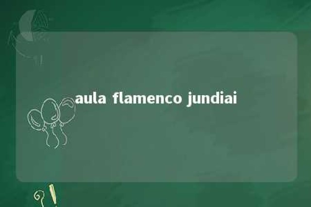 aula flamenco jundiai 