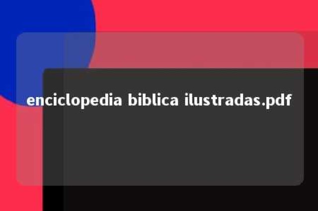 enciclopedia biblica ilustradas.pdf 