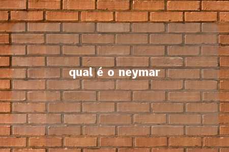 qual é o neymar