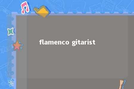 flamenco gitarist