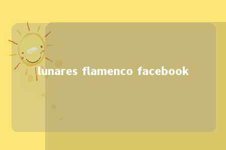 lunares flamenco facebook