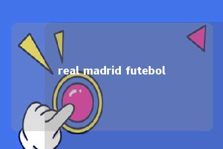 real madrid futebol