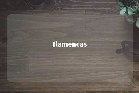 flamencas