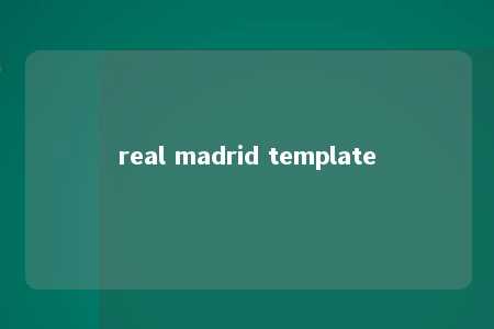 real madrid template