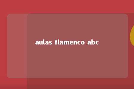 aulas flamenco abc