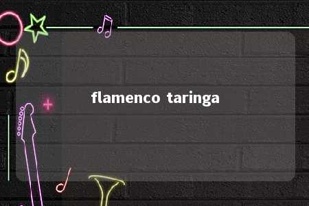 flamenco taringa