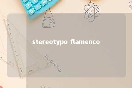 stereotypo flamenco