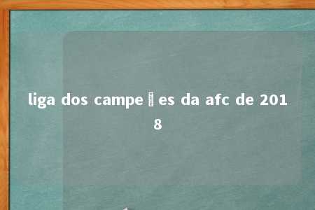 liga dos campeões da afc de 2018