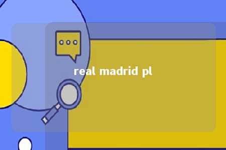 real madrid pl