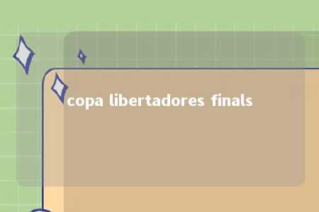 copa libertadores finals