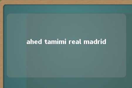 ahed tamimi real madrid