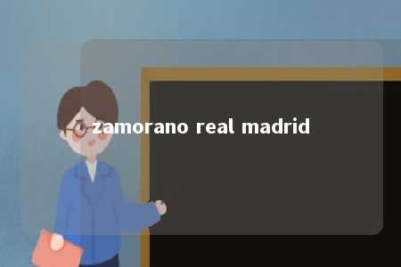 zamorano real madrid